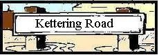 cartoon of a street sign saying Kettering road Northampton